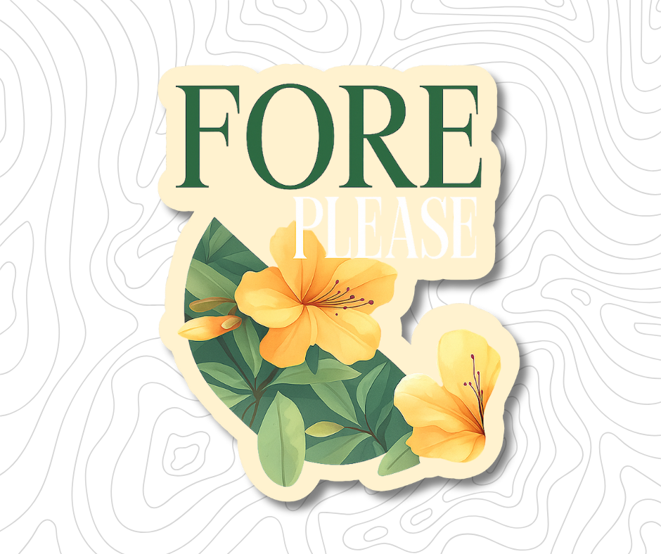 Fore Please - Augusta Inspired Sticker