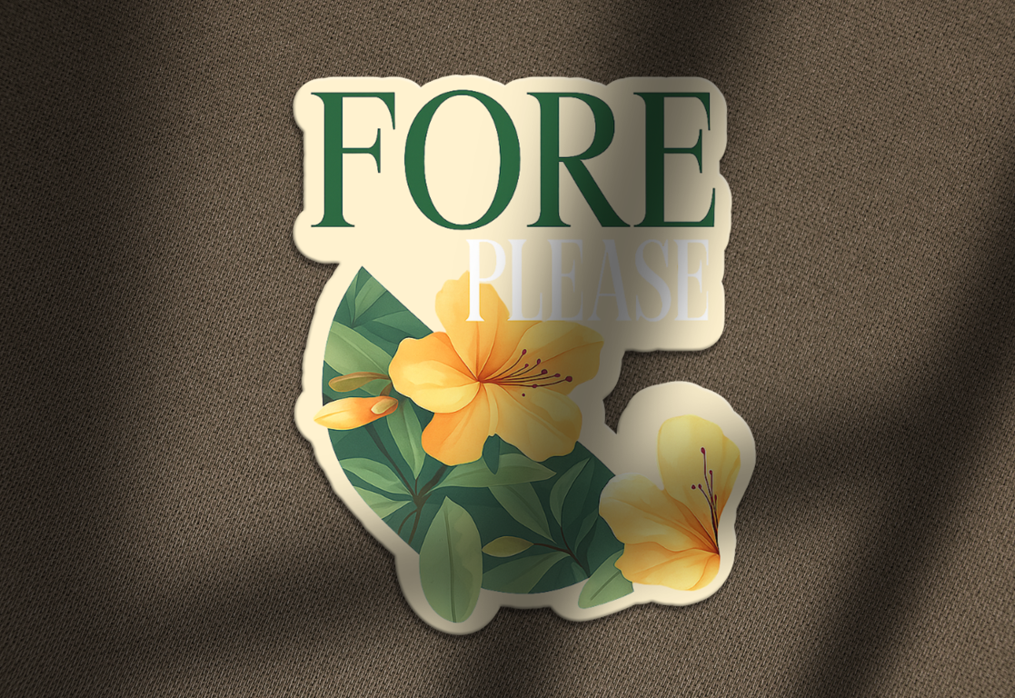 Fore Please - Augusta Inspired Sticker