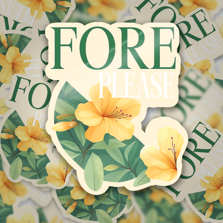 Fore Please - Augusta Inspired Sticker